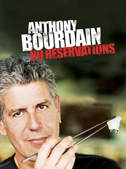 Anthony Bourdain: No Reservations